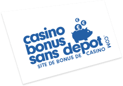 Casino Bonus Sans Depot